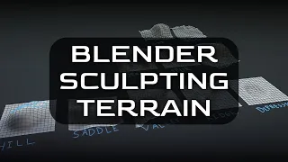 Blender - Sculpting Terrain