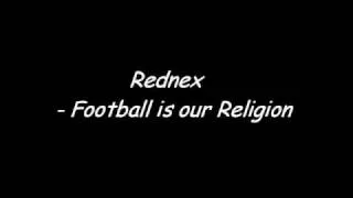 Rednex - Football is our Religion