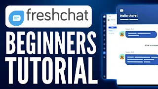 Freshchat Tutorial For Beginners | How To Use Freshchat