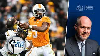 Rich Eisen on Tennessee QB Hendon Hooker’s Growing NFL Draft Momentum | The Rich Eisen Show