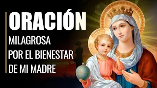 🙏 Oración por MI MADRE - Para que MI Mamá se Sienta BIEN 👩‍👦