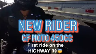 First Ride on the Highway (NEW RIDER 🚨)
