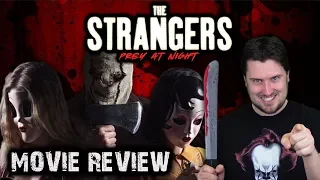 The Strangers: Prey At Night (2018) - Movie Review