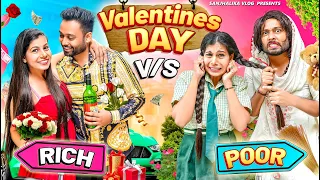 Rich Vs Normal | Valentines Day | Sanjhalika Vlog