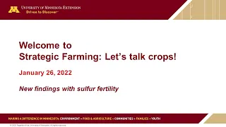 Strategic Farming 2022:  New findings with sulfur fertility