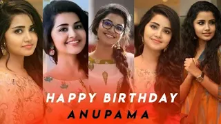 Anupama Parameshwaran || Birthday || Whatsapp status || Tamil