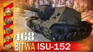 ISU-152 - mistrzostwo świata - BITWA - World of tanks