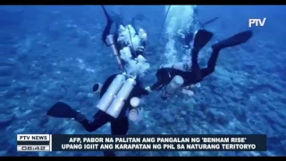 AFP, pabor na palitan ang pangalan ng Benham Rise upang igiit ang karapatan ng PHL