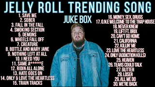 Jelly Roll - Trending Song - Best (Full Album)