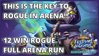 Don't Miss This Key Playstyle To Mastering Rogue!! | 12 Win Rogue Full Arena Run | Audiopocalypse