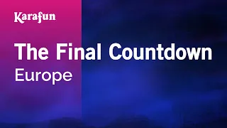 The Final Countdown - Europe | Karaoke Version | KaraFun