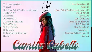 Camila.Cabello Best Songs Full Album 2022 | Camila.Cabello Greatest Hits