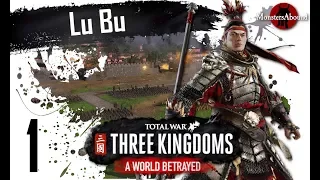 Total War: Three Kingdoms A World Betrayed - Lu Bu #1