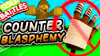 HOW to COUNTER the BLASPHEMY Glove🎹- Slap Battles Roblox