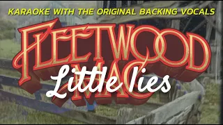 FLEETWOOD MAC - LITTLE LIES (KARAOKE WITH THE ORIGINAL BACKING VOCALS!)