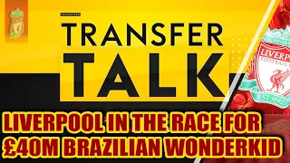 LIVERPOOL IN THE RACE FOR £40M BRAZILIAN WONDERKID