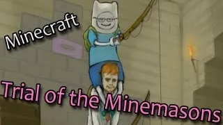 Полный The Trial of the Minemasons от лица Гагатуна (Minecraft)