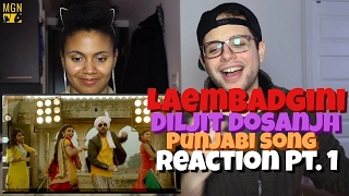 Laembadgini - Diljit Dosanjh - Punjabi Reaction Pt.1