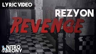 Rezyon - Revenge [Lyric Video]