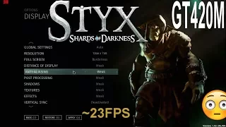 Styx Shards of Darkness on Low End PC