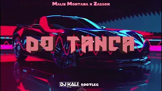 Malik Montana x Żabson - Do Tańca (DJ KALI BOOTLEG)