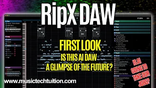 RipX DAW - A Glimpse of the AI Future of DAWs?