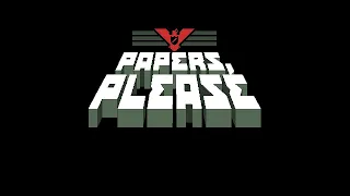 У МОЕЙ СЕМЬИ ОТОБРАЛИ ПАСПОРТА? Что делать, бежать или остаться? Papers, Please! #13