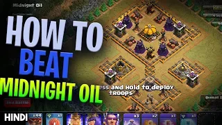 How To Beat MIDNIGHT OIL The Goblin Map Using TH8 TH9 TH10 TH11 AND TH12 THE EASIEST METHOD