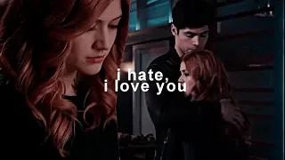 [AU]Alec+Clary || i hate you, i love you