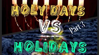 Holy Days VS Holidays part 3 ; Yom Kippur