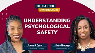 Understanding Psychological Safety through Diversity, Equity, and Inclusion with Sacha Thompson