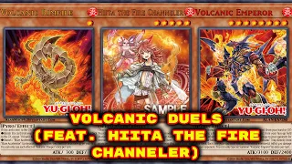 886 - Yugioh - Volcanic Duels (Feat. Hiita The Fire Channeler) (Deck Download in Description)