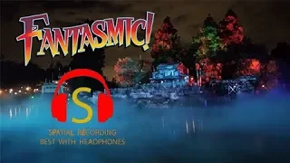 Fantasmic!  - in Spatial Audio