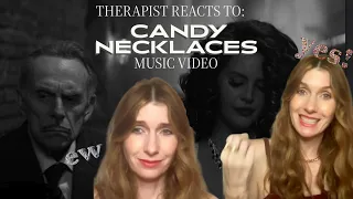 Therapist Reacts To: Candy Necklace MV *an important message! (ignore eyerolls re: old man, lol)