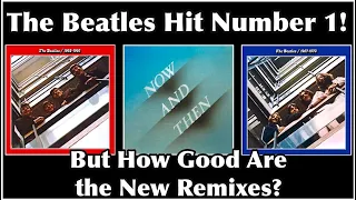 The Beatles Are Number One! Are the Remixes on The Red Album Good? #thebeatles