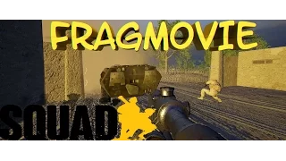 Squad - FragMovie #1