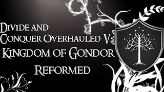 Divide and Conquer Overhauled V6: Dunedain/Dwarves reformed - Gondor faction overview