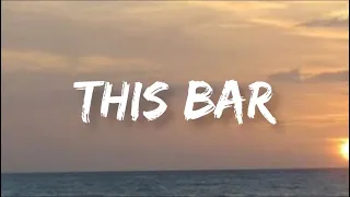 Morgan Wallen - This Bar | Lyrics