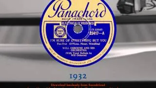 Will Osborne and His Orchestra - I'm Sure of Everything But You (1932) 78RPM HQ