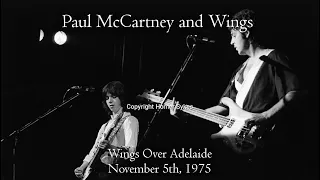 Paul McCartney and Wings - Live in Adelaide (November 5th, 1975) - All Available Content