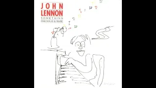 Steel And Glass - John Lennon "Walls And Bridges" Outtake