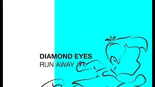 Diamond Eyes - Run Away ( Lyrics - Sub Español )