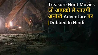 Top 10 Best Treasure Hunt Movies Dubbed In Hindi All Time Hit