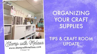 Stampin' Up! Organization Tips & Craft Room Update