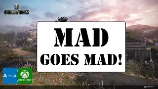 Mad Goes Mad! - A WoT Rant