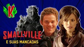 AS MAIORES MANCADAS SMALLVILLE