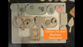 Gießen mit Gießpulver vom Bauhaus, meine Versuche