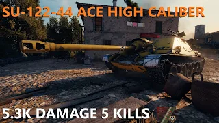 SU-122-44 Ace Tanker High Caliber 3MOE 5.3K ft bizarc