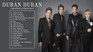 DuranDuran Greatest Hits Full Album - Best Songs Of DuranDuran Playlist 2021