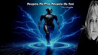 DJ Orcidia  - Poupée De Cire Poupée De Son (Fun Remix)